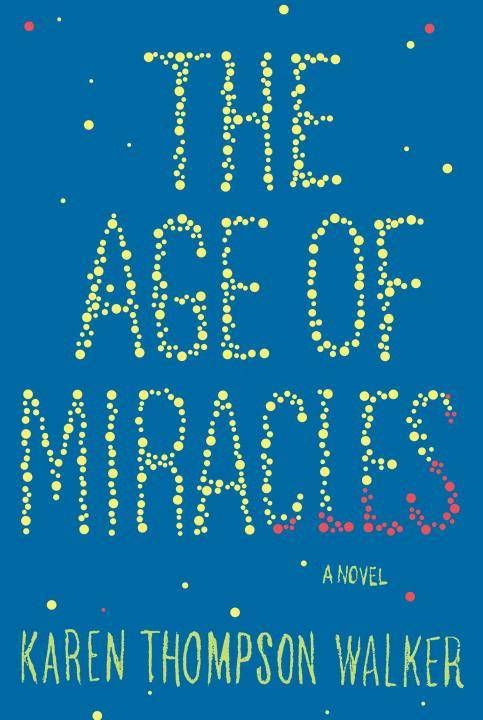 age of miracles karen thompson walker