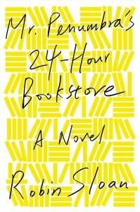 mr. penumbra's 24-hour bookstore