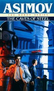 Elija Bailey 01 - the Caves of Steel - Isaac Asimov