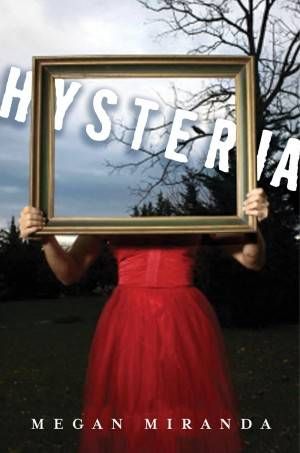 Hysteria Megan Miranda Cover