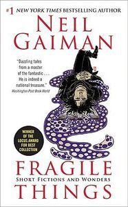 fragile things by neil gaiman