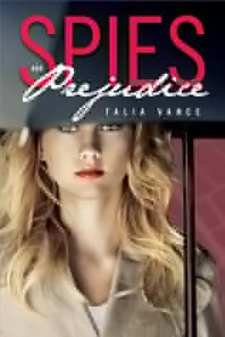 spies and prejudice talia vance