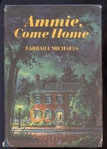 ammie, come home by barbara michaels