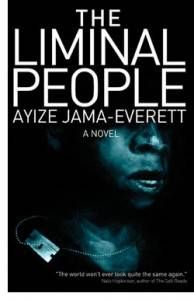 cover of The Liminal People by Ayize Jama-Everett; photo of the bottom half of a Black man's face, and a razor blade necklace around his neck