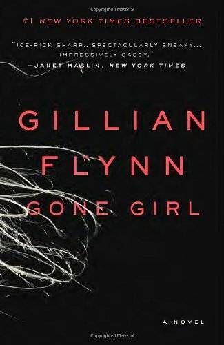 Gone Girl by Gillian Flynn