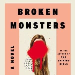 Broken Monsters cover in 5 Books That Will Make You Want to Travel to Detroit | BookRiot.com