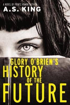 Glory O’Brien’s History of the Future