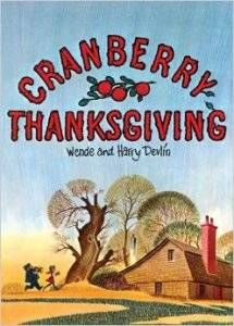Cranberry Thanksgiving by Wende & Harry Devlin