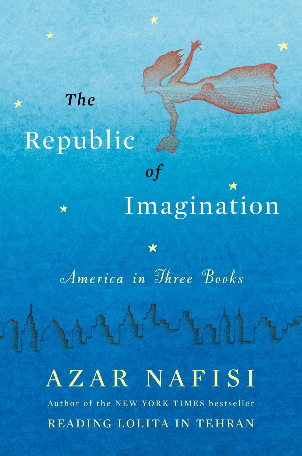 republic of imagination - azar nafisi