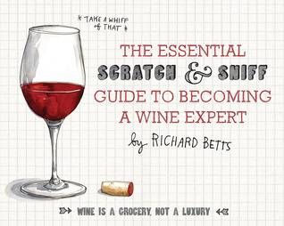 scratch and sniff guide to wine