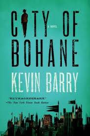 City of Bohane Kevin Barry