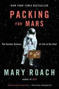 packing for mars by mary roach