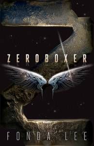 zeroboxer by fonda lee