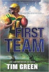 First Team by Tim Green