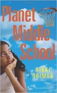 Planet Middle School by Nikki Grimes