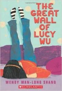 The Great Wall of Lucy Wu by Wendy Wan-Long Shang