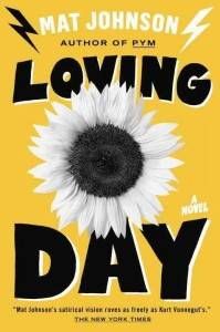 Loving Day by Mat Johnson