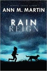 Rain Reign by Ann M. Martin