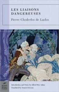 les liaisons dangereuses by pierre choderlos de laclos