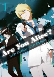 Are You Alice by Ikumi Katagiri, Ai Ninomiya