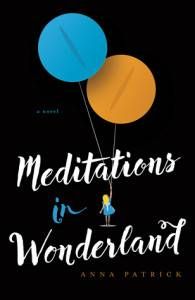 Meditations in Wonderland by Anna Patrick
