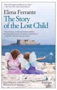 The Story of the Lost Child by Elena Ferrante