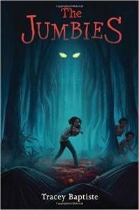 The Jumbies by Tracey Baptiste