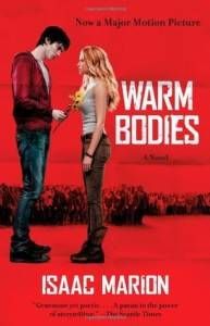 Warm Bodies by Isaac Marion