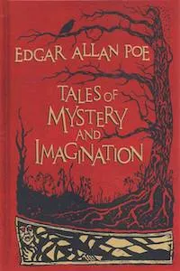 Tales of Mystery and Imagination by Edgar Allan Poe