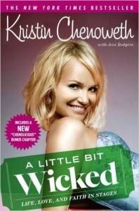 A Little Bit Wicked Kristin Chenoweth