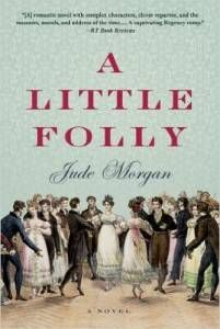 cover of A Little Folly by Jude Morgan