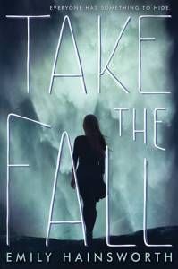 cover of Take the Fall by Emily Hainsworth