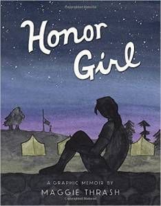 Honor Girl graphic memoir by Maggie Thrash