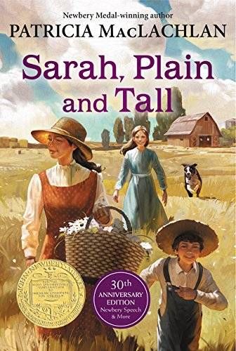 Sarah, Plain and Tall by Patricia Maclachlan