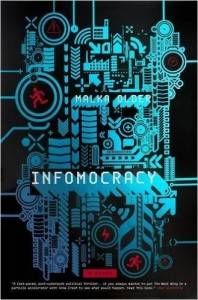 Infomocracy