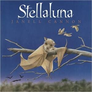 Stellaluna by Janell Cannon