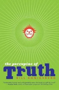 The Porcupine of Truth paperback