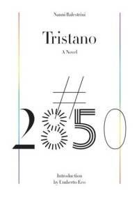 Tristano by Nanni Balestrini