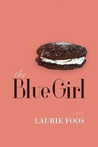 The Blue Girl, by Laurie Foos. Source: amazon.com