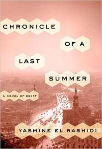 Chronicle of a Last Summer A Novel of Egypt