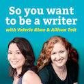 So You Want to Be a Writer