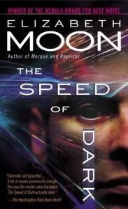 the speed of dark book cover by elizabeth moon