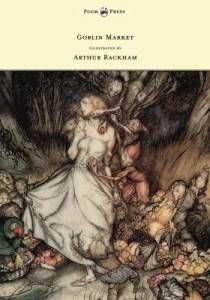 Goblin Market by Christina Rossetti