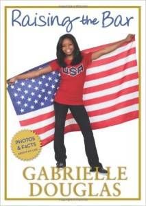 Raising the Bar book by Gabrielle Douglas