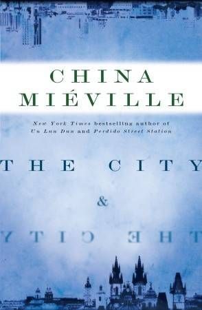 The City & the City by China Miéville