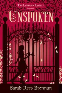 Unspoken by Sarah Rees Brennan