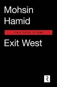 Exit West by Mohsin Hamid