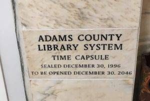 The Adams County Library System time capsule at Gettysburg Library