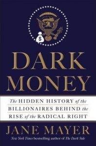 Dark Money by Jane Mayer cover