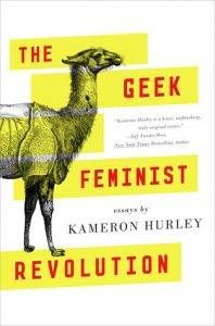 geek-feminist-revolution-by-kameron-hurley